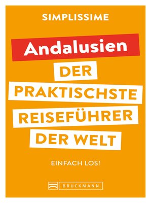 cover image of SIMPLISSIME – der praktischste Reiseführer der Welt Andalusien